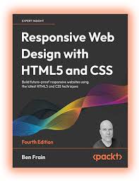 Creating Responsive Websites with HTML5 and CSS: A Comprehensive Guide